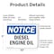 Signmission Diesel Engine Oil OSHA Notice Sign, Plastic, 10in W x 7in L, 2PK OS-2PACK-NS-P-710-L-10990 - alternate 7